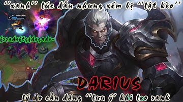 LMHT [Tốc Chiến] Darius vs Irelia. trận đấu xém bị lật kèo và điều đáng chú ý khi leo rank.