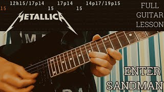 ENTER SANDMAN - Metallica - Full Guitar Lesson (TABS)