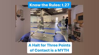 Know the Rules 2 - t.27 - A Halt For Three Points of Contact is a MYTH