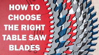 Choosing The Right Table Saw Blade