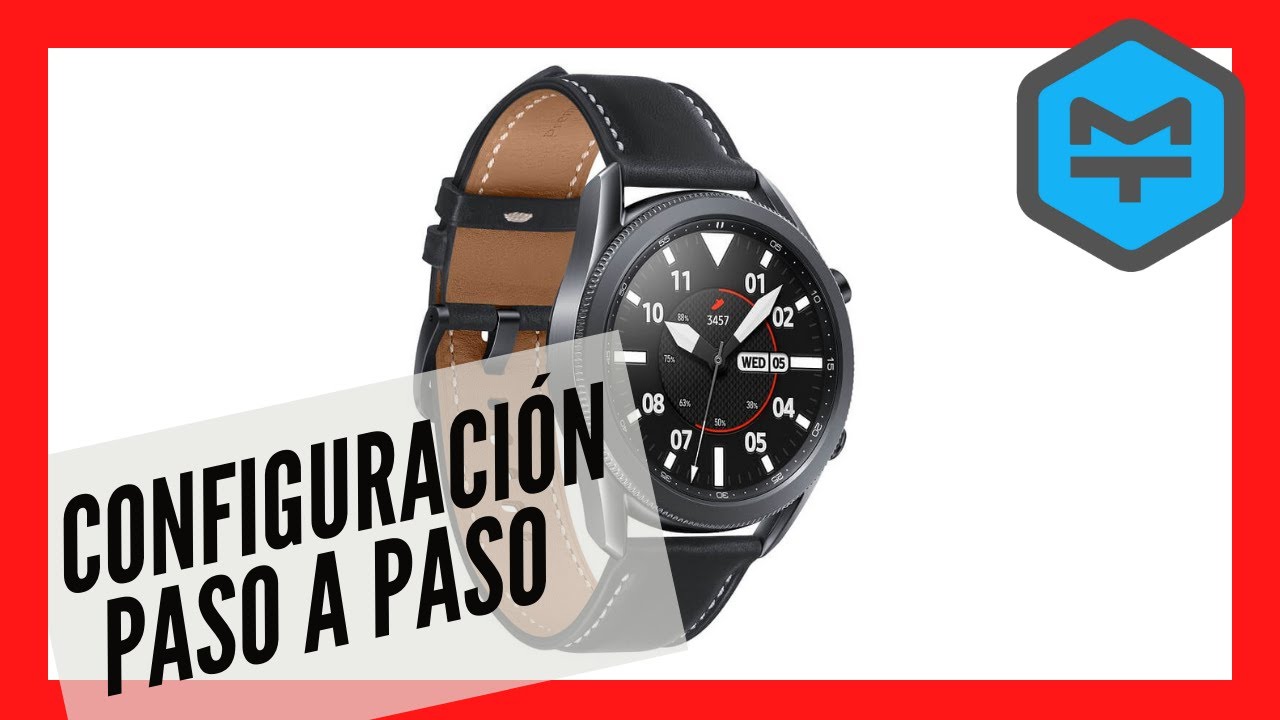 Cómo CONFIGURAR el Samsung Galaxy Watch 3 + UNBOXING y MÁS - YouTube