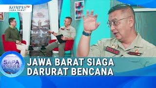 Antisipasi dan Mitigasi Bencana di Jawa Barat | SAPA NUSANTARA #13