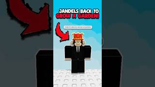 Jandel Has Returned To Grow A Garden
