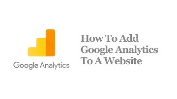 How To Add Google Analytics To A Website