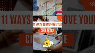 #cibil #cibilscore #finance #financetips #11ways to improve CIBIL score #saiyaara
