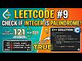 LeetCode Problem 9 | Palindrome Number |  Explained Step by Step in C++ 🚀