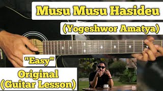 Video thumbnail of "Musu Musu Hasideu - Yogeshwor Amatya | Guitar Lesson | Easy Chords | (Capo 5)"
