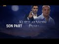 Kurtlar Vadisi A'dan Z'ye | Son Part