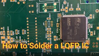 How to solder 0.5mm pitch LQFP 144 pin IC