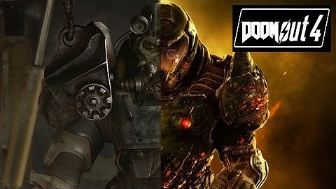Doomout 4 : Fallout 4 with Mods
