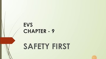 grade 2 EVS Chapter 9 Safety First  Explanation
