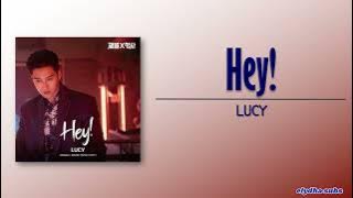 LUCY - Hey! (Flex X Cop OST Part 1) [Rom|Eng Lyric]