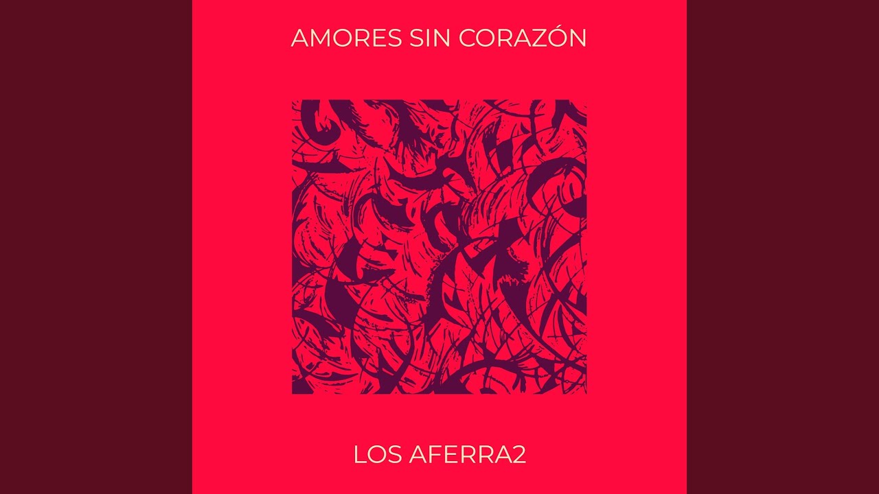 Amores Sin Corazón