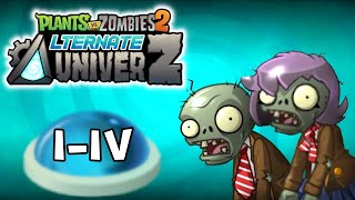 Plants Vs. Zombies 2: Alternate Univerz: Player's House I-Iv