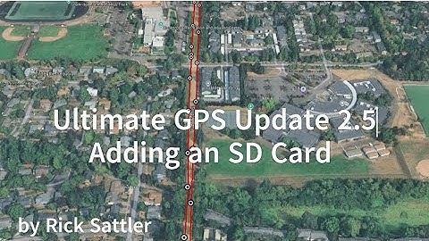 Ultimate GPS Update 2.5 - Adding an SD Card reader