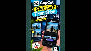 Information CapCut Side Left Transition Tutorial 📱 | Easy Mobile Editing 🔥 News