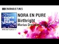 NORA EN PURE - Birthright (Marius Drescher remix) [Official]