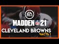 Карьера за BROWNS #1: ПРЕДСЕЗОНКА || Карьера Madden NFL 21 🏈