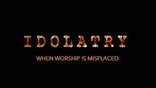 Idolatry Trailer