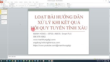Giới thiệu loạt bài về lỗi hồi quy tuyến tính ra kết quả xấu. Dịch vụ fix số liệu SPSS 086 978 6862