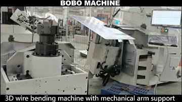Fully automatic 3D wire bending machine with mechanical arm support