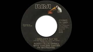Robert Ellis Orrall With Carlene Carter - I Couldnt Say No