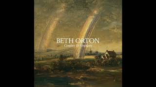 Comfort of strangers - Beth Orton