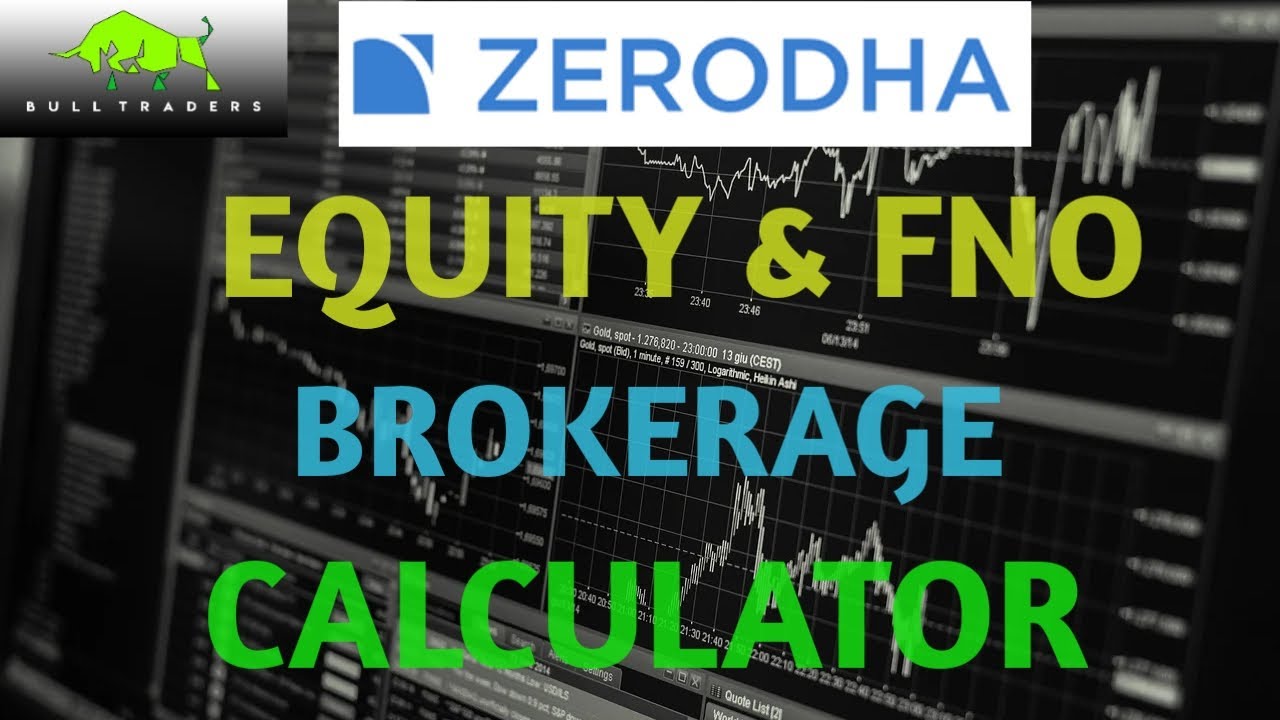  ZERODHA BROKERAGE CALCULATOR HINDI 2020 YouTube