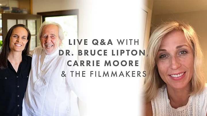 Q&A with Bruce Lipton, Carrie Moore, Dana Croscher...