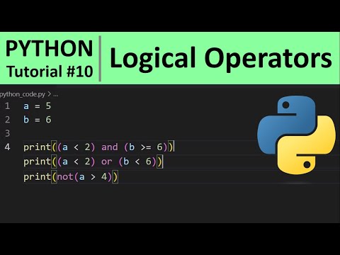 Python Tutorial 10 - Logical Operators In Python Programming