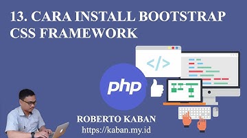 13. Cara Install Bootstrap CSS Framework
