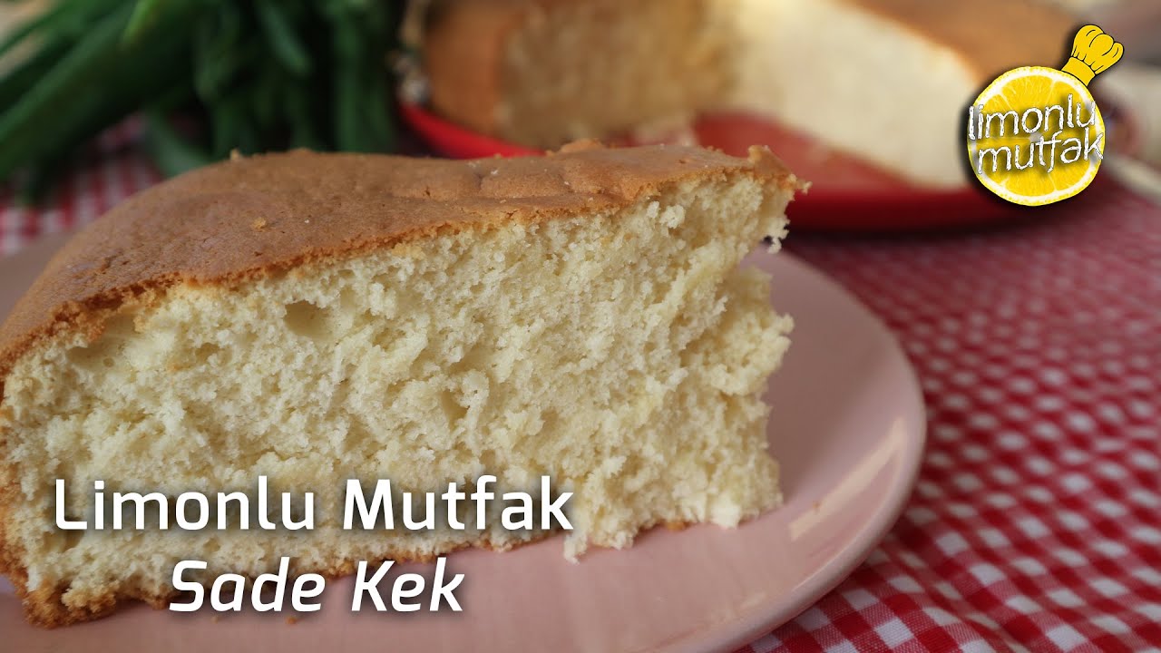 Limonlu Mutfak Sade Kek YouTube