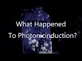 What Happened To Photonicinduction