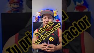 tu primer dia manejando tractor #funny #comedia #risas #bromas