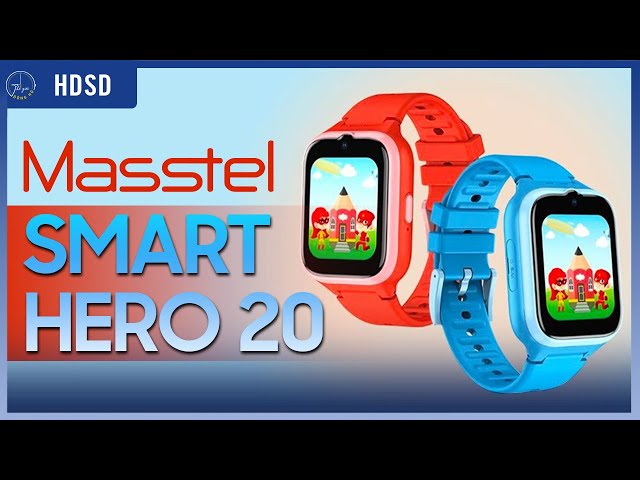 Hướng dẫn sử dụng cực chi tiết đồng hồ thông minh trẻ em MASSTEL SMART HERO 20 ! Thế Giới Đồng Hồ