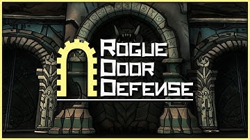 Rogue Door Defense [Trailer] - Tower Defense Mazing Game 2022