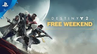 Destiny 2 - Free Weekend | PS4