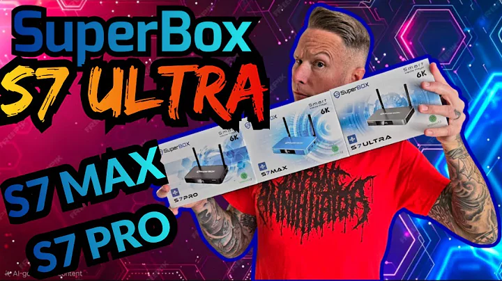 SuperBox S7 ULTRA | S7 MAX | S7 PRO | LIVE and VOD Streaming Boxes | Full Review🔥