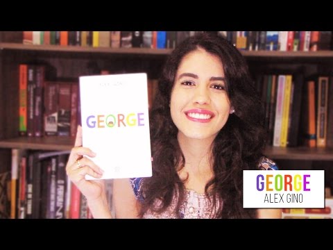 Vídeo: O que é george by alex gino?