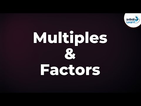 What are Multiples of a Number? How are Factors and Multiples related? | Don&rsquo;t Memorise