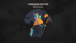 Elephante ft. Matluck - Come Back For You (Morgan Page Remix)