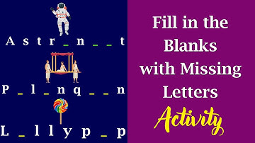 Fill in the blanks with missing letters-17| complete the words with the missing vowels| kids channel