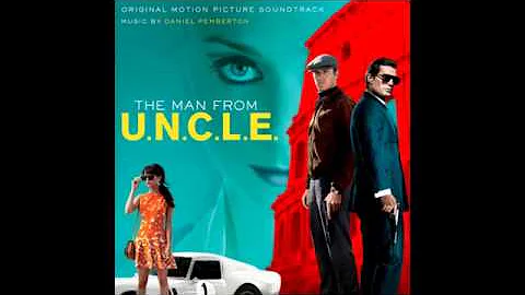 The Man from UNCLE (2015) Soundtrack - Take You Down