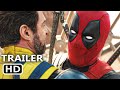 DEADPOOL & WOLVERINE "Tied Together" New Trailer (2024)