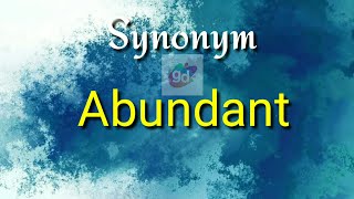 Abundant Synonym with Meaning//Googul Dictionary//