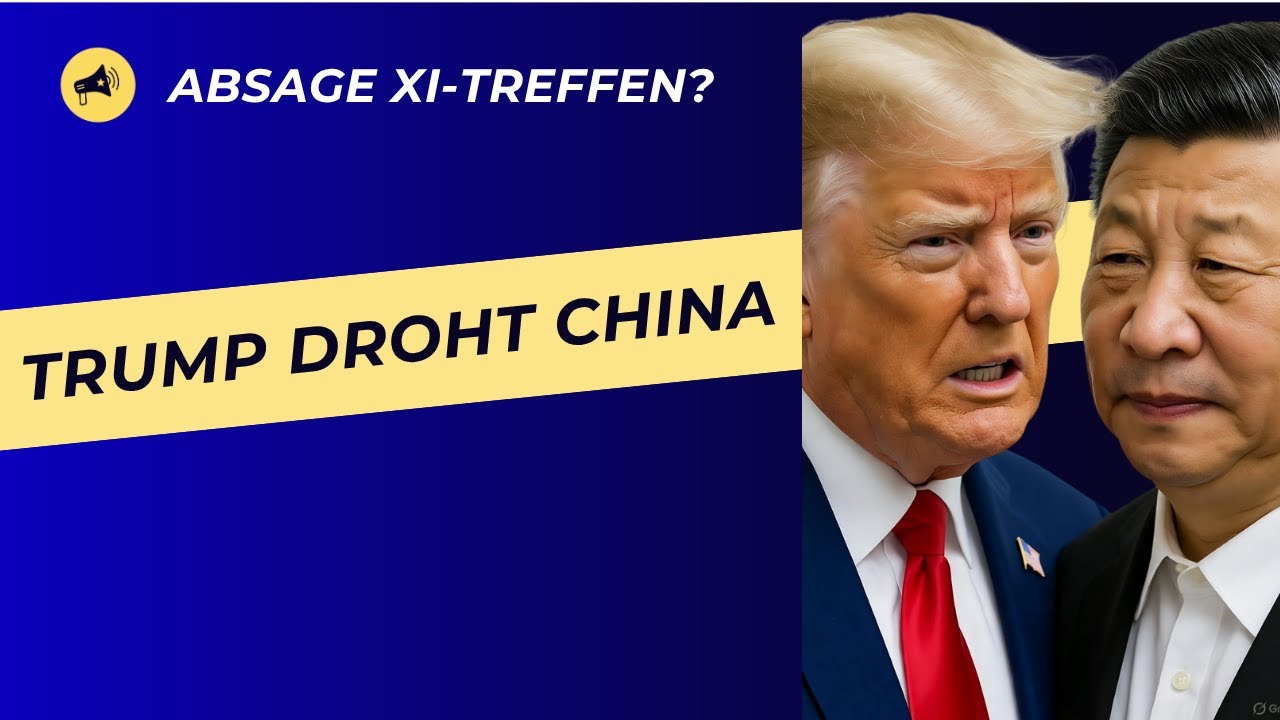 Trump zieht massive Anhebung China-Zölle in Erwägung | Kein Xi-Treffen?