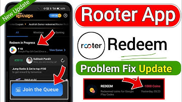 Rooter App Coin Not Redeem Problem Solve | Rooter App Join The Queue Not Working ||