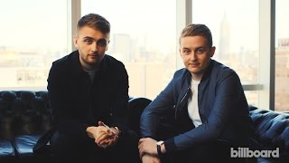 Disclosure on Working With Sam Smith: 'We're Basically Like Family'