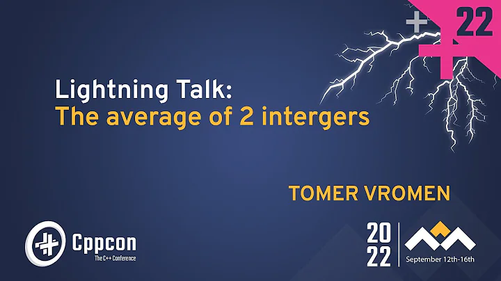 Lightning Talk: Finding the Average of 2 Integers - Tomer Vromen - CppCon 2022