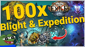 Expedition and Blight | 100 Defiled Cathedral | PoE 3.19